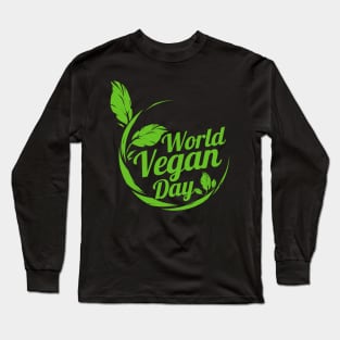 Green Leaves For World Vegan Day Logo, Veganism Long Sleeve T-Shirt